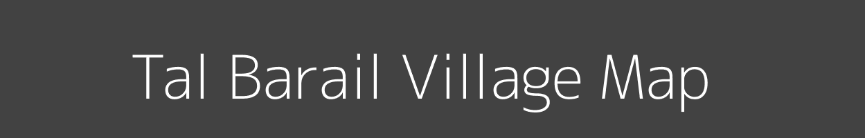 Map of Tal Barail Village in Bihar Image