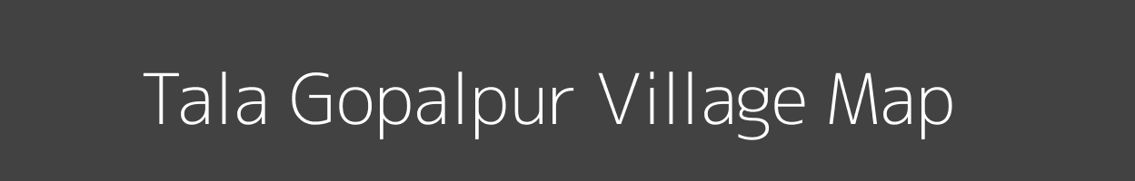 Map of Tala Gopalpur Village in Uttar Pradesh Image