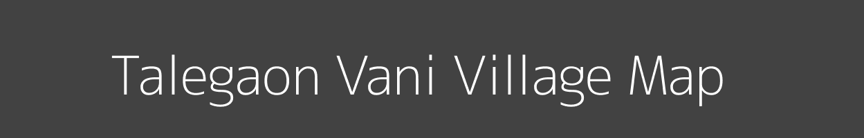 Map of Talegaon Vani Village in Maharashtra Image