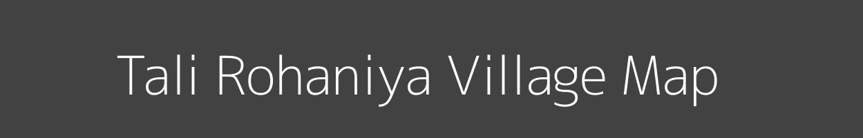 Map of Tali Rohaniya Village in Madhya Pradesh Image