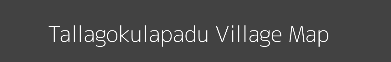 Map of Tallagokulapadu Village in Andhra Pradesh Image