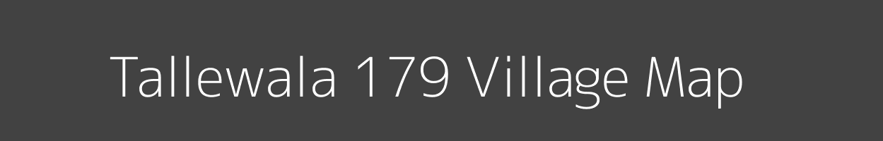 Map of Tallewala 179 Village in Punjab Image