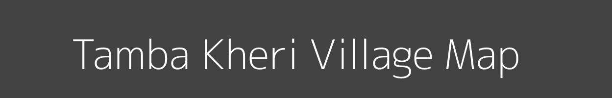 Map of Tamba Kheri Village in Rajasthan Image