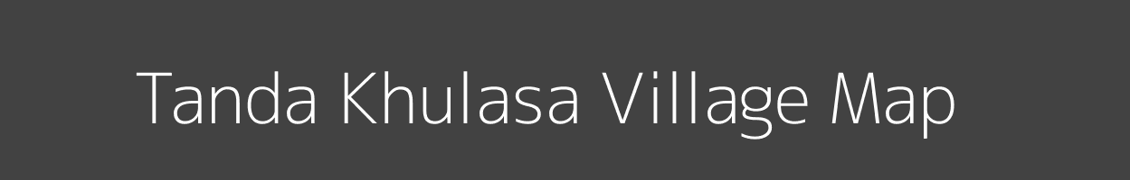 Map of Tanda Khulasa Village in Uttar Pradesh Image