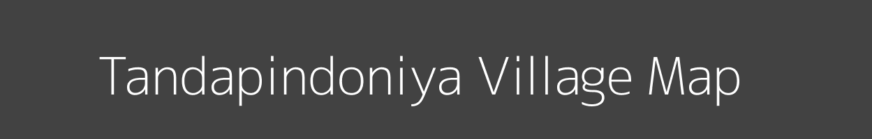 Map of Tandapindoniya Village in Madhya Pradesh Image