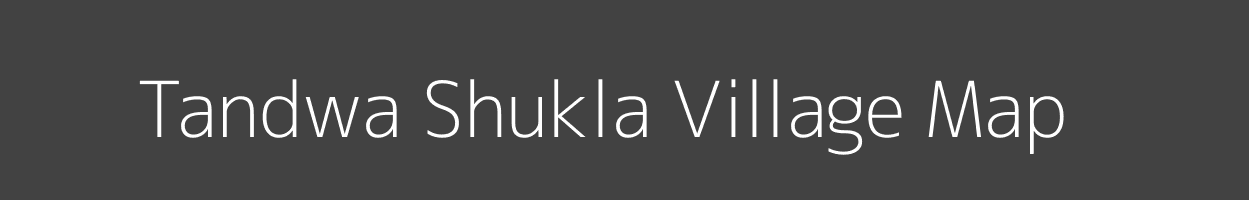 Map of Tandwa Shukla Village in Uttar Pradesh Image