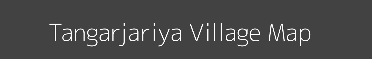 Map of Tangarjariya Village in Jharkhand Image