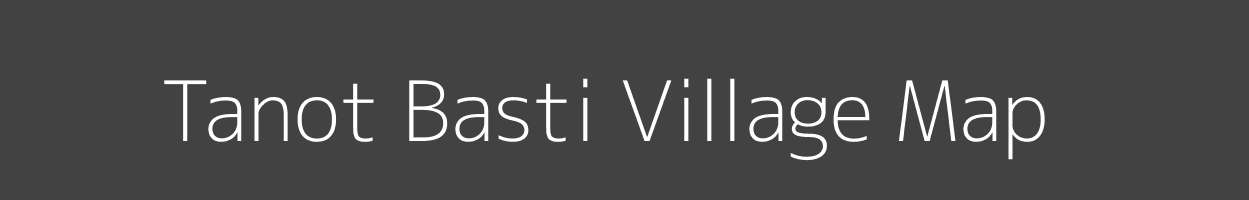 Map of Tanot Basti Village in Rajasthan Image