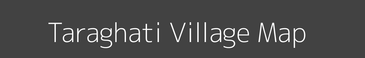 Map of Taraghati Village in Madhya Pradesh Image