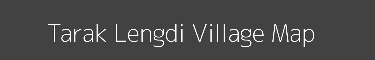 Map of Tarak Lengdi Village in Arunachal Pradesh Image