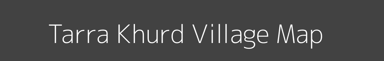 Map of Tarra Khurd Village in Madhya Pradesh Image