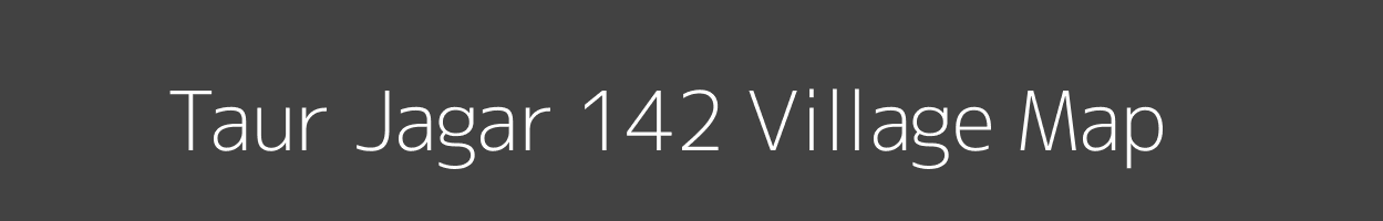 Map of Taur Jagar 142 Village in Himachal Pradesh Image