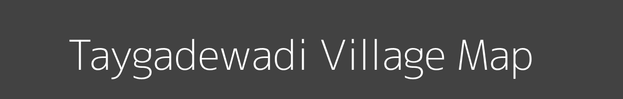Map of Taygadewadi Village in Maharashtra Image