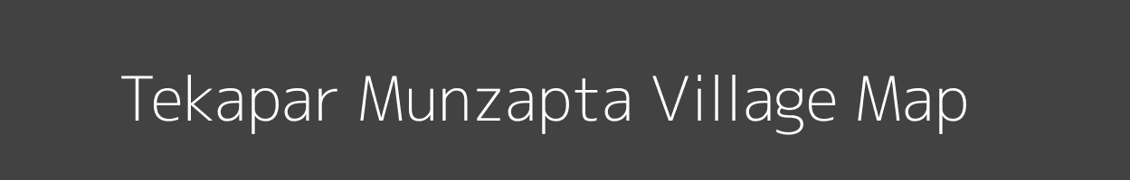 Map of Tekapar Munzapta Village in Madhya Pradesh Image