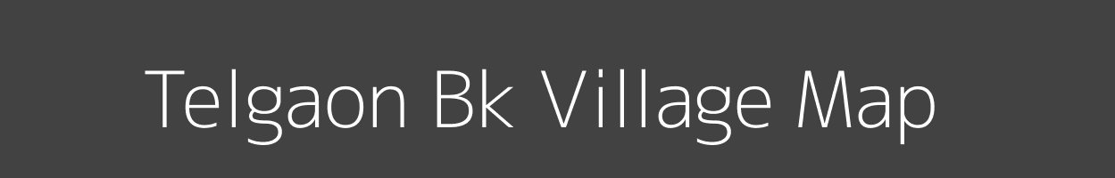 Map of Telgaon Bk Village in Maharashtra Image