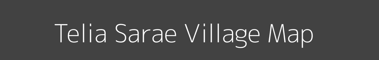Map of Telia Sarae Village in Bihar Image