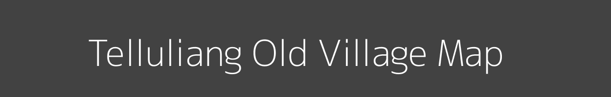 Map of Telluliang Old Village in Arunachal Pradesh Image