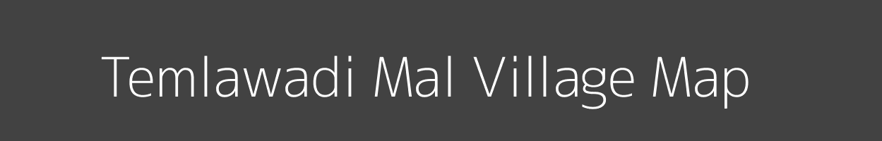 Map of Temlawadi Mal Village in Madhya Pradesh Image
