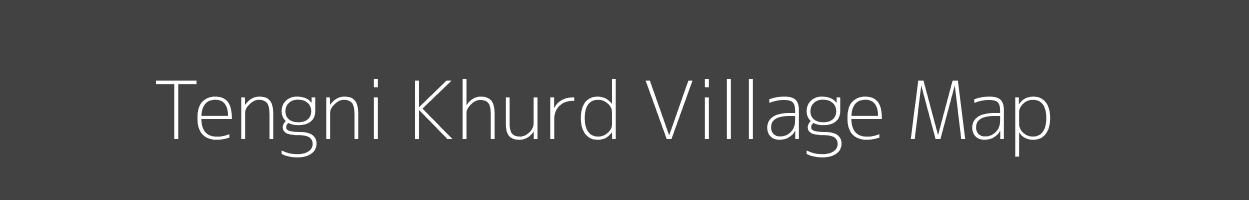 Map of Tengni Khurd Village in Madhya Pradesh Image