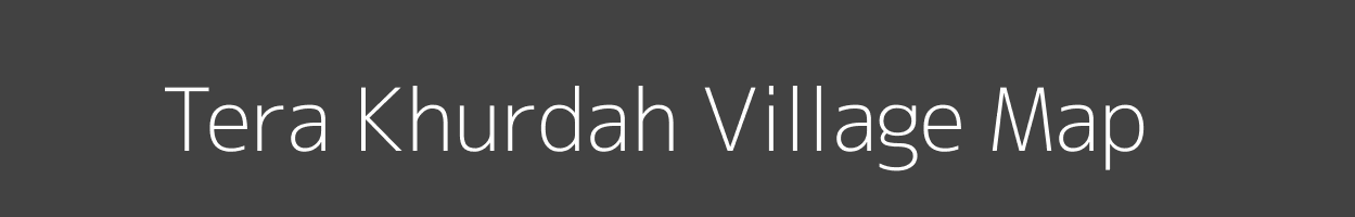 Map of Tera Khurdah Village in Bihar Image