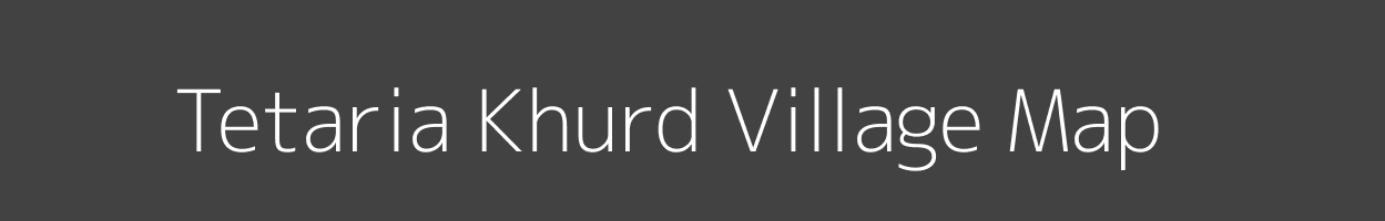 Map of Tetaria Khurd Village in Uttar Pradesh Image