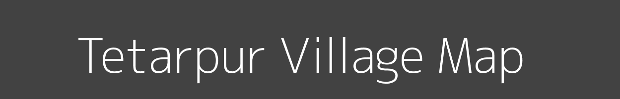 Map of Tetarpur Village in Uttar Pradesh Image