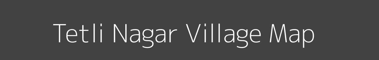 Map of Tetli Nagar Village in Rajasthan Image