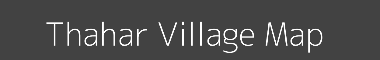 Map of Thahar Village in Bihar Image