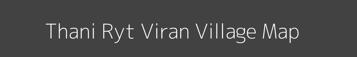 Map of Thani Ryt Viran Village in Madhya Pradesh Image