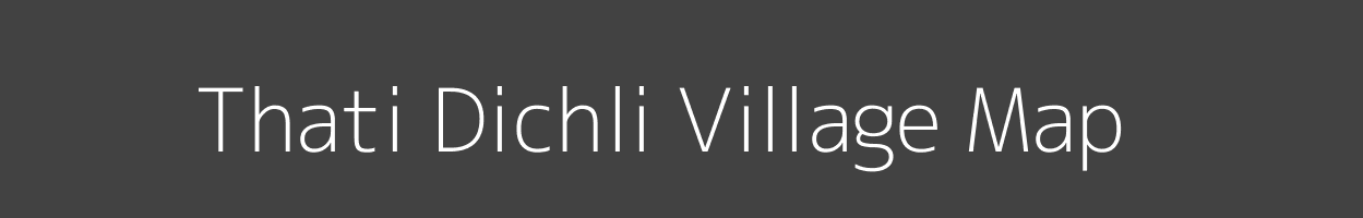 Map of Thati Dichli Village in Uttarakhand Image