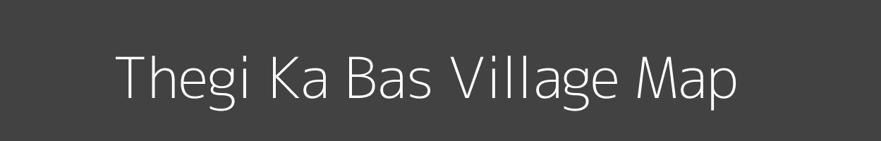 Map of Thegi Ka Bas Village in Rajasthan Image