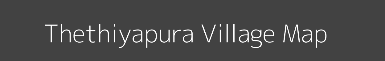 Map of Thethiyapura Village in Madhya Pradesh Image