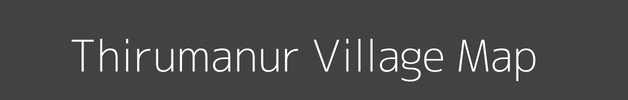 Map of Thirumanur Village in Tamil Nadu Image