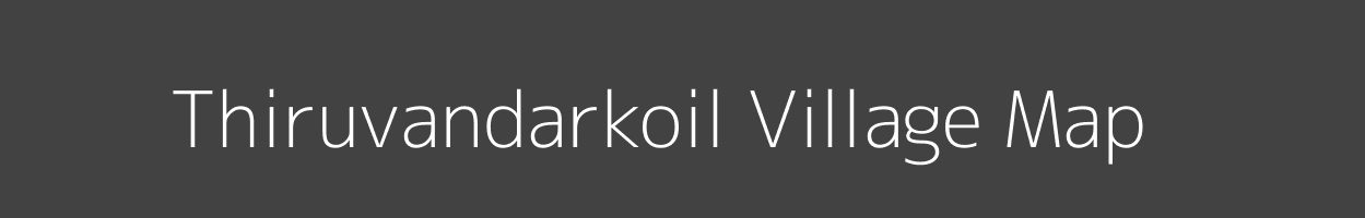 Map of Thiruvandarkoil Village in Puducherry Image