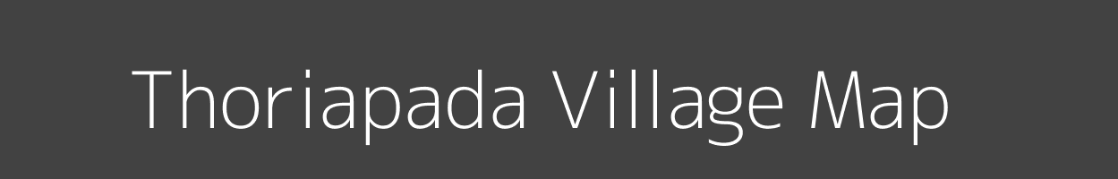 Map of Thoriapada Village in Odisha Image