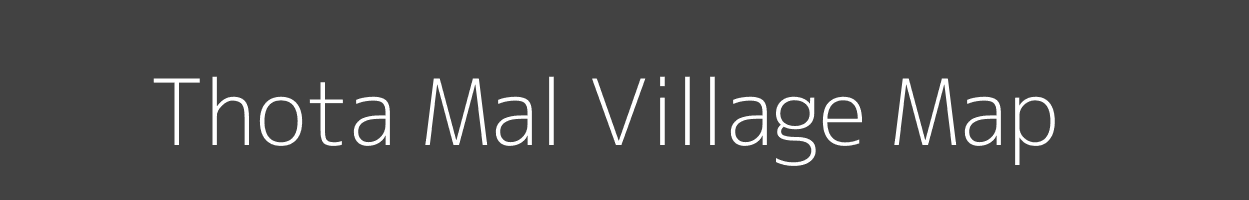 Map of Thota Mal Village in Madhya Pradesh Image