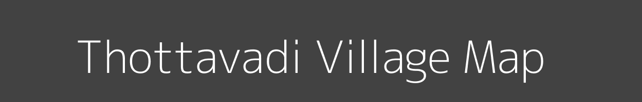 Map of Thottavadi Village in Karnataka Image