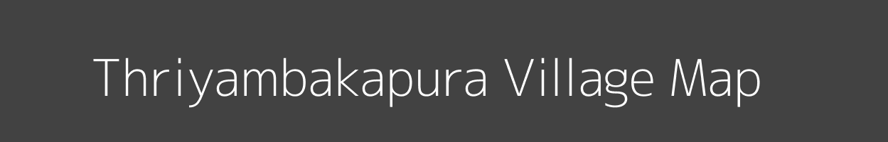 Map of Thriyambakapura Village in Karnataka Image