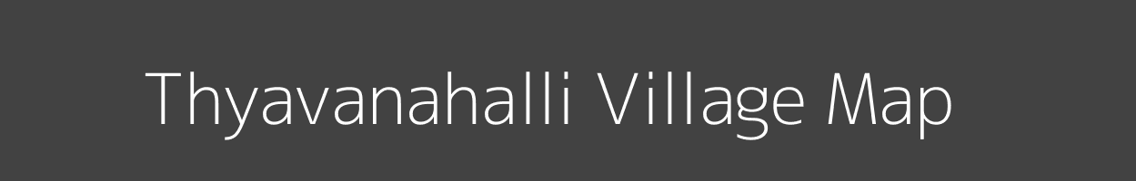 Map of Thyavanahalli Village in Karnataka Image