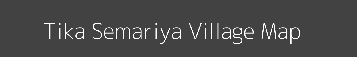 Map of Tika Semariya Village in Uttar Pradesh Image