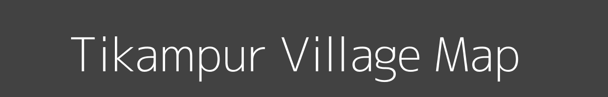 Map of Tikampur Village in Bihar Image