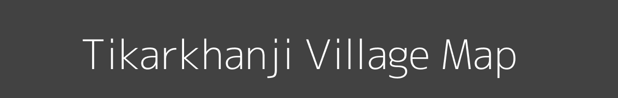 Map of Tikarkhanji Village in West Bengal Image