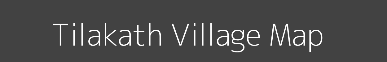 Map of Tilakath Village in Uttar Pradesh Image