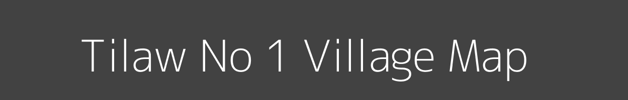 Map of Tilaw No 1 Village in Uttar Pradesh Image