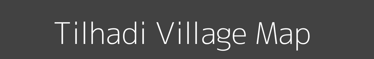 Map of Tilhadi Village in Madhya Pradesh Image