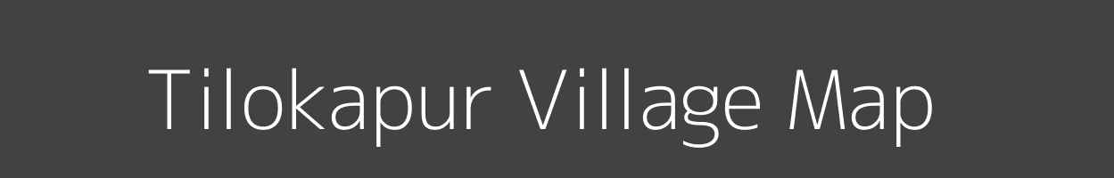 Map of Tilokapur Village in Uttar Pradesh Image
