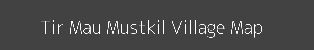 Map of Tir Mau Mustkil Village in Uttar Pradesh Image