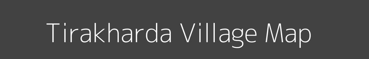 Map of Tirakharda Village in Bihar Image