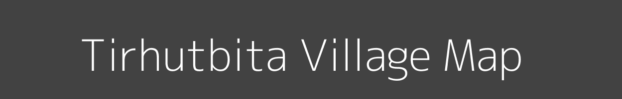 Map of Tirhutbita Village in Bihar Image