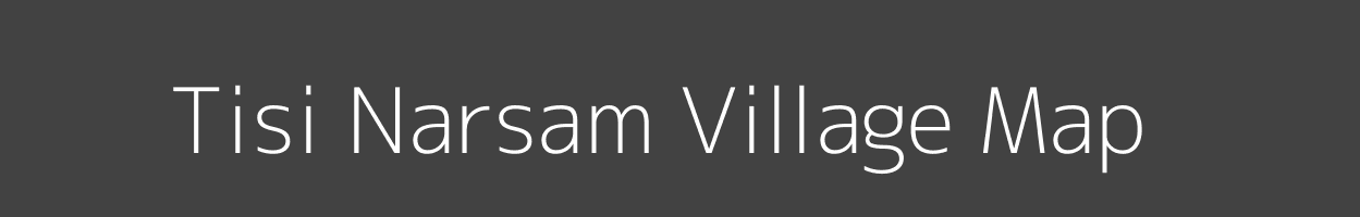 Map of Tisi Narsam Village in Bihar Image